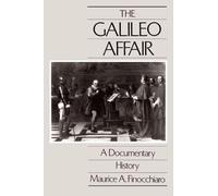 The Galileo Affair: A Documentary History: Volume 1