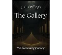 The Gallery: An awakening journey