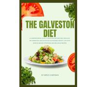 The Galveston Diet