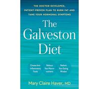 Mary Claire Haver, MD The Galveston Diet (Copertina rigida)