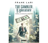 The Gambler - Frank Lari
