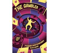 The Gambler: Illustrated & Annotated Edition (Standard Color)