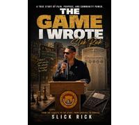 The Game I wrote: Slick Rick