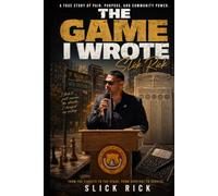 The Game I wrote: Slick Rick