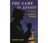 Jeremy Black The Game Is Afoot (Copertina rigida)