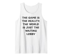 The Game Is Reality Divertente Video Gamer Tee Aspettando Lobby Canotta