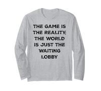 The Game Is Reality Divertente Video Gamer Tee Aspettando Lobby Maglia a Manica