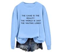 The Game Is The Reality The World Is Just The Waiting Lobby Felpa divertente per gli amanti del gioco maglietta unisex, blu cielo, M