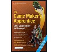 The Game Maker's Apprentice: Game Development for Beginners