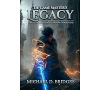 The Game Master’s Legacy