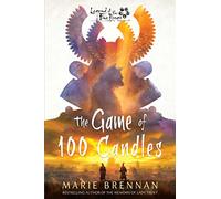 The Game of 100 Candles: A Legend of the Five Rings Novel