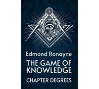 The Game Of Knowledge Chapter Degrees (Tascabile)