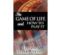 The Game of Life and How to Play It