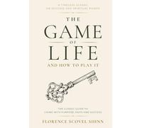 The Game of Life and How to Play It