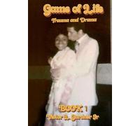 THE GAME OF LIFE: Trauma and Drama
