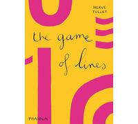 The game of lines. Ediz. illustrata