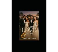 THE GAME OF LOVE: SEASON 1