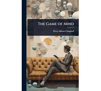 The Game of Mind