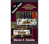 The Game Plan: How to stay in the game long enough to actually Hit A Jackpot