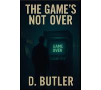 The Game's Not Over