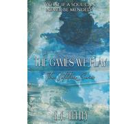 The Games We Play