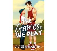 The Games We Play