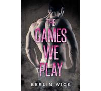 The Games We Play