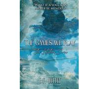 The Games We Play: 3