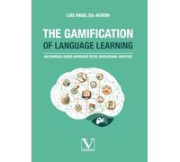 The Gamification of Language Learning: An Evidence-Based Approach to ESL Educational Practice: 1