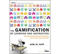 Karl M. Kapp The Gamification of Learning and Instruction (Copertina rigida)