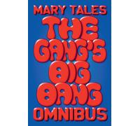 The Gang's Big Bang Omnibus: 8