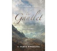 The Gantlet: Zephyr Series