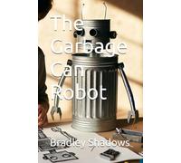 The Garbage Can Robot
