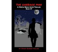 THE GARBAGE MAN