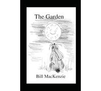 The Garden: A Short Story with a Big Meaning