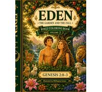 The Garden and the fall: A Biblical Coloring Book Inspired by Genesis