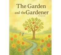 The Garden and the Gardener