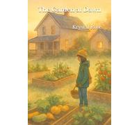 The Garden at Dawn: 2