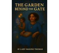 the garden beyond the gate
