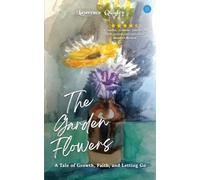 The Garden Flowers.