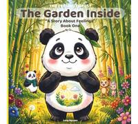 The Garden Inside: A Story About Feelings
