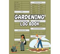 The Garden Keeper: A Comprehensive Gardening Log Book for Enthusiasts: An All-in-One Garden Planner to Track Growth, Plan Layouts & Record Seasonal Success