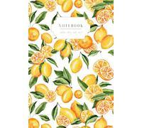 The Garden Notebook Series: Lemon Zest Edition: A Bright Lemon-Themed Journal for Note Taking and Organization