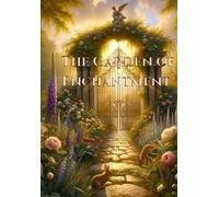 The Garden of Enchantment