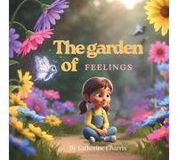 The garden of feelings