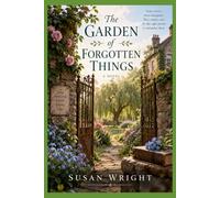 The Garden of Forgotten Things
