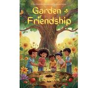 The Garden of Friendship