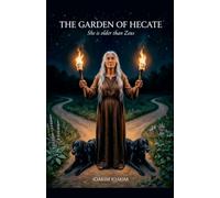 The Garden of Hecate
