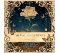 The Garden Of Hours