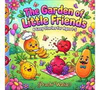 The Garden of Little Friends